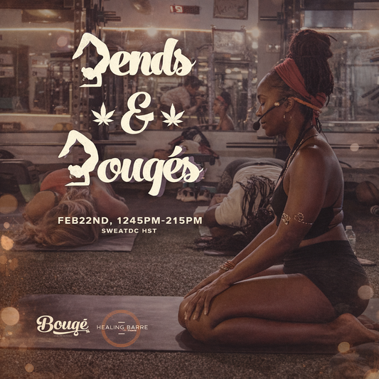 DC Bends & Bouqé Tix (2/22)